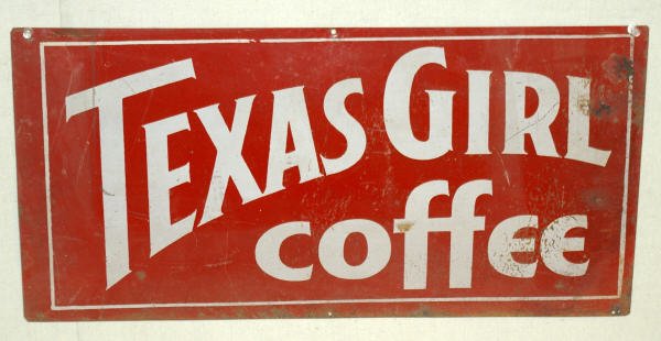 Texas Girl Coffee Sign
