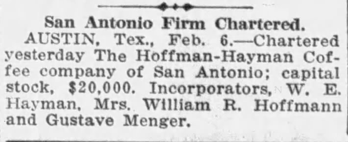 Newspaper brief: San Antonio Firm Chartered — Hoffman-Hayman Coffee company, $20,000 stock — *San Antonio Light*, 6 Feb 1912, p. 5