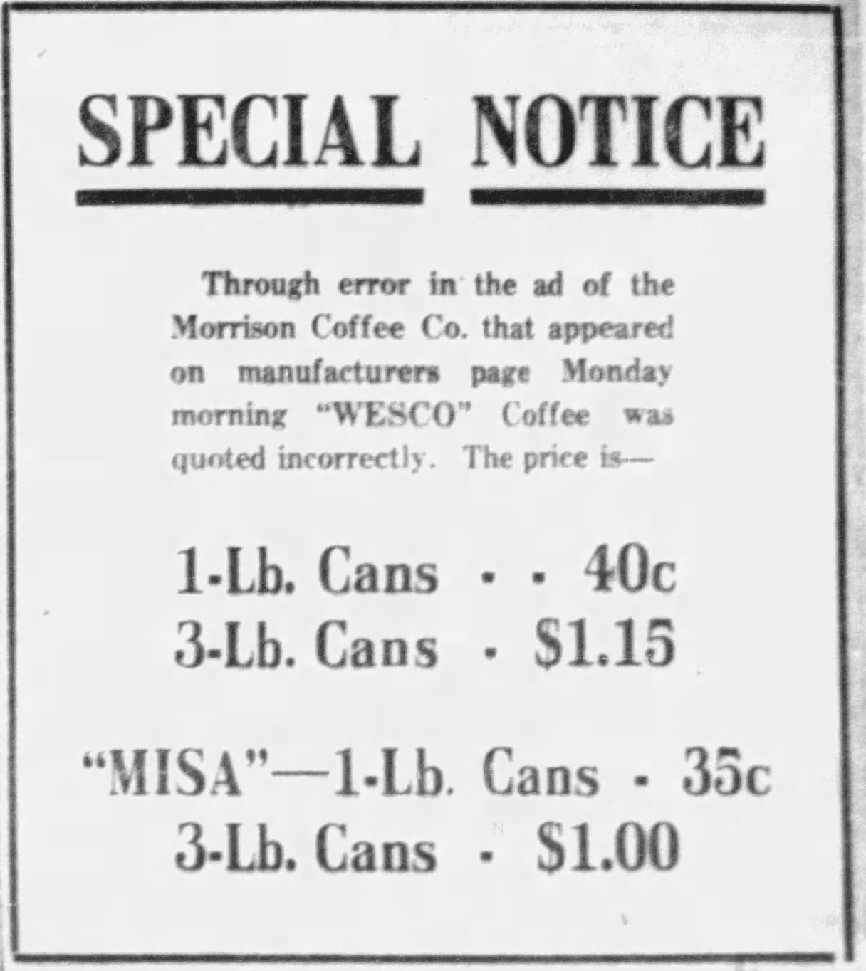 Special Notice — Morrison Coffee Co. Wesco and Misa can prices, 21 Mar 1916 Express-News