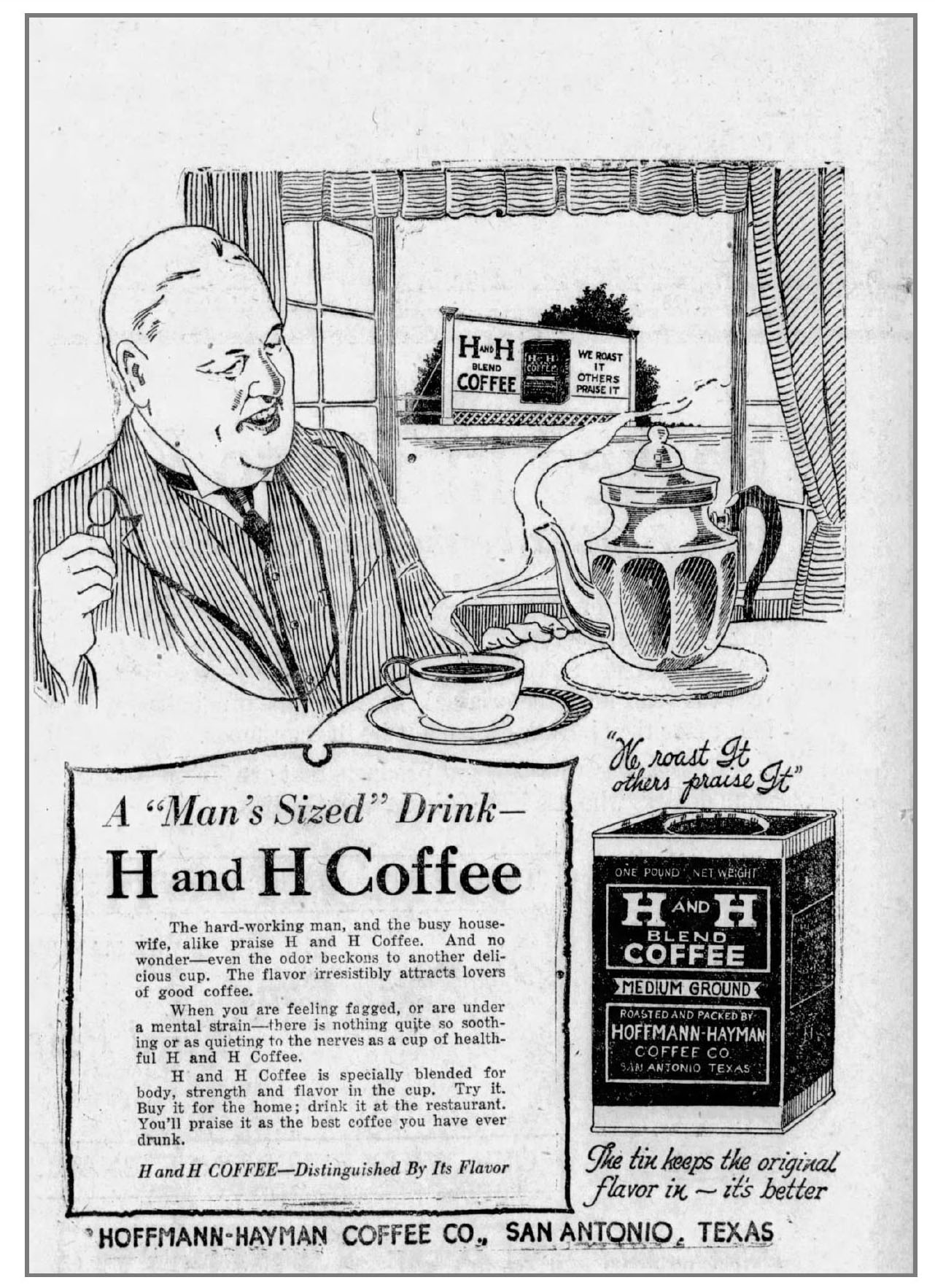 H and H Blend "A man's sized drink" display; diner, one-pound tin, and billboard; San Antonio Light, 26 Aug 1923, page 62