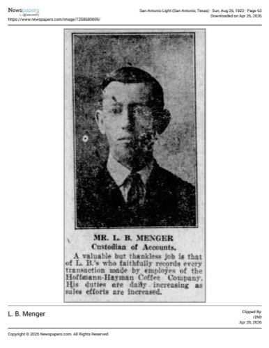 Portrait and bio — L. B. Menger, custodian of accounts; San Antonio Light, 26 Aug 1923, page 63