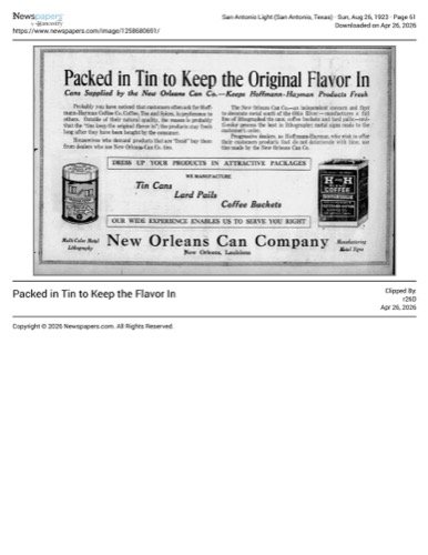 Co-op ad for New Orleans Can Co. lithography with H and H tins; San Antonio Light, 26 Aug 1923, page 61