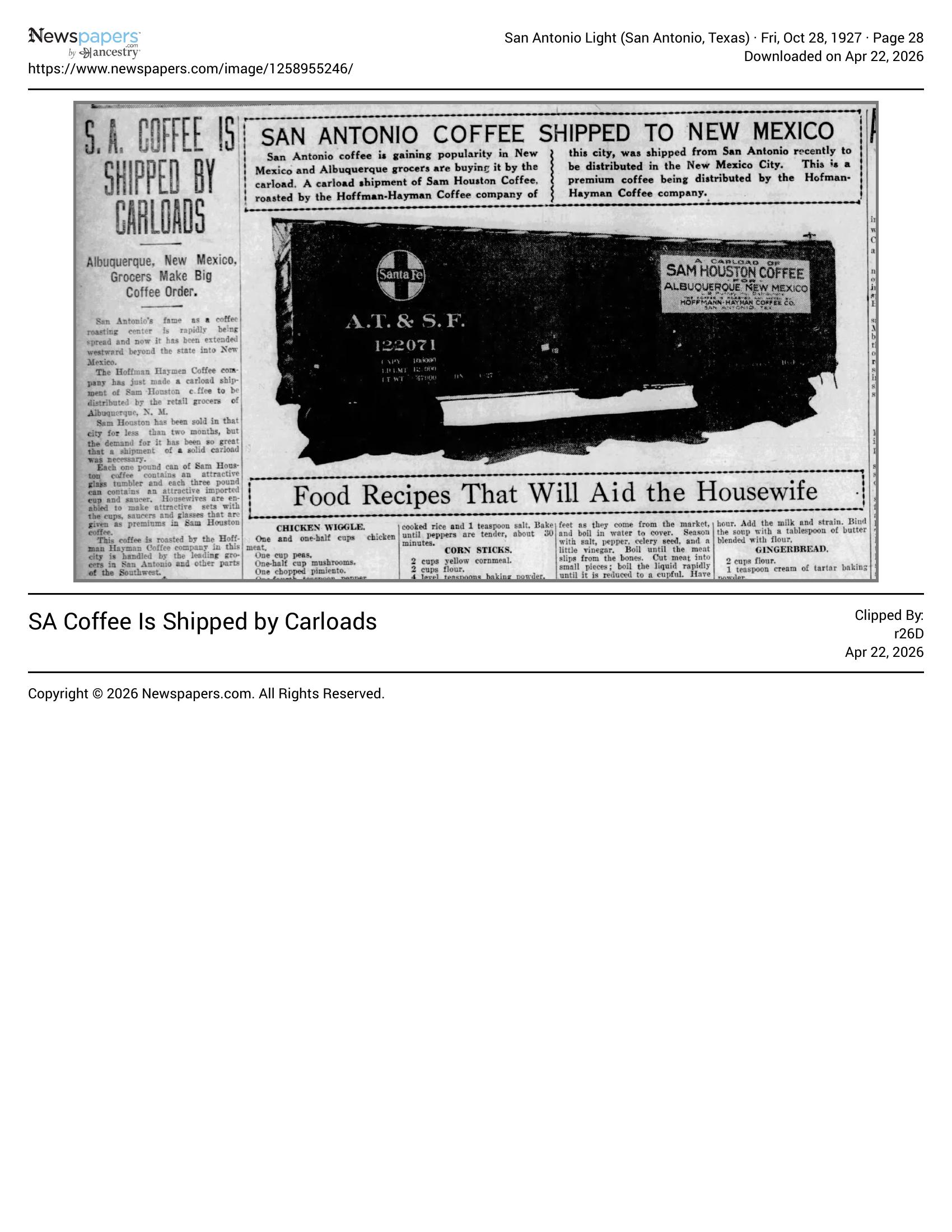 S.A. coffee shipped by carloads — San Antonio Light, 28 Oct 1927, Santa Fe boxcar banner for Sam Houston to Albuquerque