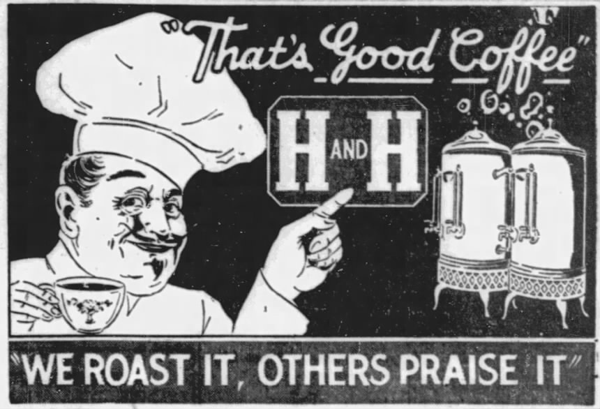 1930 Oct 29 San Antonio Express News — H and H 'That's Good Coffee' ad