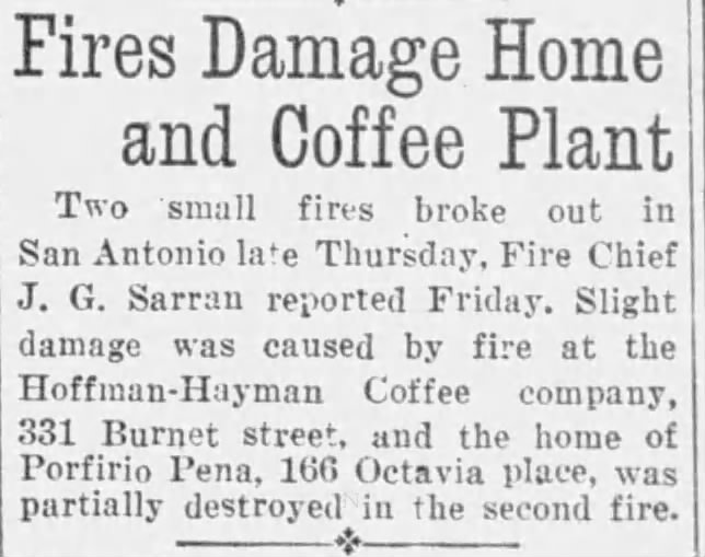 San Antonio Light, 31 Aug 1928 — “Fires Damage Home and Coffee Plant” (Hoffman-Hayman at 331 Burnet Street)