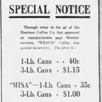 Express-News, 21 Mar 1916 — Morrison Coffee Special Notice correcting Wesco and Misa can prices after a manufacturers-page misprint