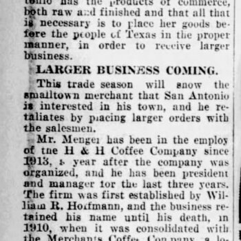 San Antonio Light, 3 August 1924 — Local Coffee Plant Averts Shortage