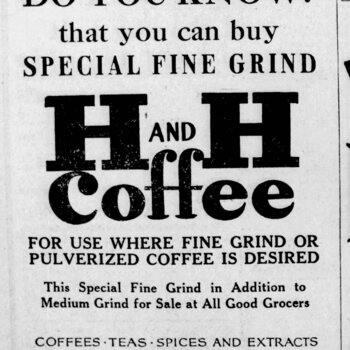The News, San Antonio, 2 June 1933, page 16 — Hoffmann-Hayman 'H AND H PRODUCTS — Highest Quality, Highest Value' display ad headed 'DO YOU KNOW? that you can buy SPECIAL FINE GRIND H and H Coffee — FOR USE WHERE FINE GRIND OR PULVERIZED COFFEE IS DESIRED', with a product-line array at the bottom (H and H Tea boxes, H and H Blend Coffee cans, Crystalvac jar, Cafe Coffee, H and H Spices)
