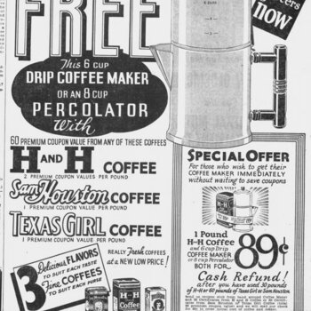 San Antonio Express-News, 18 November 1936 — Hoffmann-Hayman FREE coffee maker premium ad featuring H and H Coffee, Sam Houston Coffee, and Texas Girl Coffee