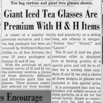 Newspapers.com PDF export of **San Antonio Light** (**Saturday 12 July 1958**, page 6) — promotion **Giant Iced Tea Glasses Are Premuim with H & H Items** tying a glassware premium to **H & H** packaged purchases (Hoffmann-Hayman coupon/premium advertising). Reference documentation only — not an object in the project collection.