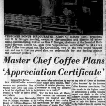 Victoria Advocate, 31 August 1961, page 31 — photo and Advocate News Service article reporting Hoffmann-Hayman Coffee Co. of San Antonio launching an 'appreciation certificate' insert in Master Chef vacuum cans; photo shows Albert G., R. W., and Gus P. Menger at the production line