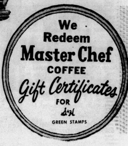 San Antonio Express-News, 28 June 1962, page 44 — circular badge / point-of-purchase sticker design printed in the paper, reading 'We Redeem Master Chef Coffee Gift Certificates for S&H Green Stamps' in slab serif and script type with an outer double-rule ring
