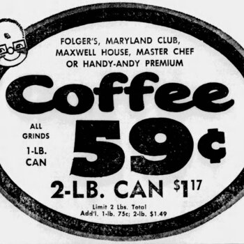 San Antonio Express-News, 25 March 1968, page 9 — large black-outlined oval ad reading 'FOLGER'S, MARYLAND CLUB, MAXWELL HOUSE, MASTER CHEF OR HANDY-ANDY PREMIUM — Coffee 59¢ ALL GRINDS 1-LB. CAN — 2-LB. CAN $1.17 — Limit 2 Lbs. Total — Add'l. 1-lb. 75c; 2-lb. $1.49'; a small bespectacled chef mascot peeks over the top-left of the oval
