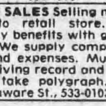 San Antonio Express-News, 1 July 1985 — Route Sales help-wanted classified at 601 Delaware St., 533-0103, selling non-food items to retail stores