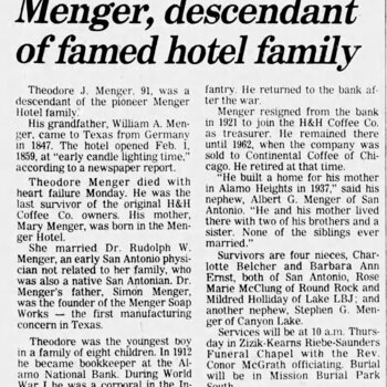 San Antonio Express-News, 2 April 1987, p. 35, feature article on Theodore J. Menger
