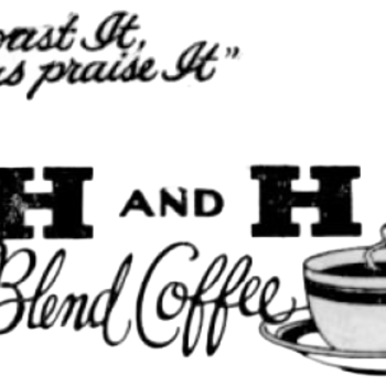 H and H Blend full-page display ad, San Antonio Light, 29 Oct 1926